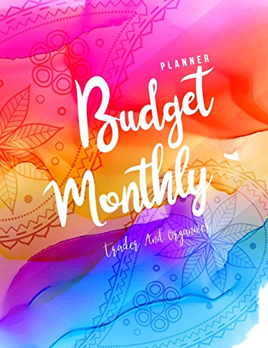 Monthly Budget Planner: Weekly & Monthly Expense Tracker Organizer,Budget Planner and Financial Planner Workbook ( Bill Tracker,Expense Tracker,Home ... (monthly budget planner organizer, Band 1)
